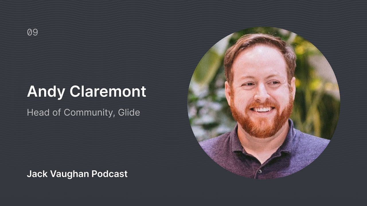 Andy Claremont | Software, NoCode, & Community