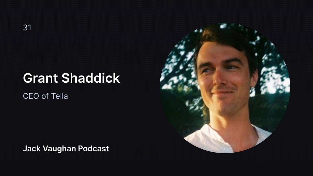 Grant Shaddick | Tella, Editing Agents, Video in the Cloud, Design Constraints, and Screencasting